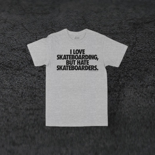 Skate-Mental Love and Hate T-Shirt - Ash